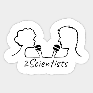 2Scientists - classic Sticker